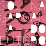 Sol na Garganta do Futuro